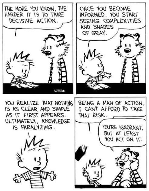 DavidGurteen's tweet photo. Knowledge can be paralyzing #KM #KMers #KnowledgeManagement #km4dev https://t.co/4I0TQhhwl0