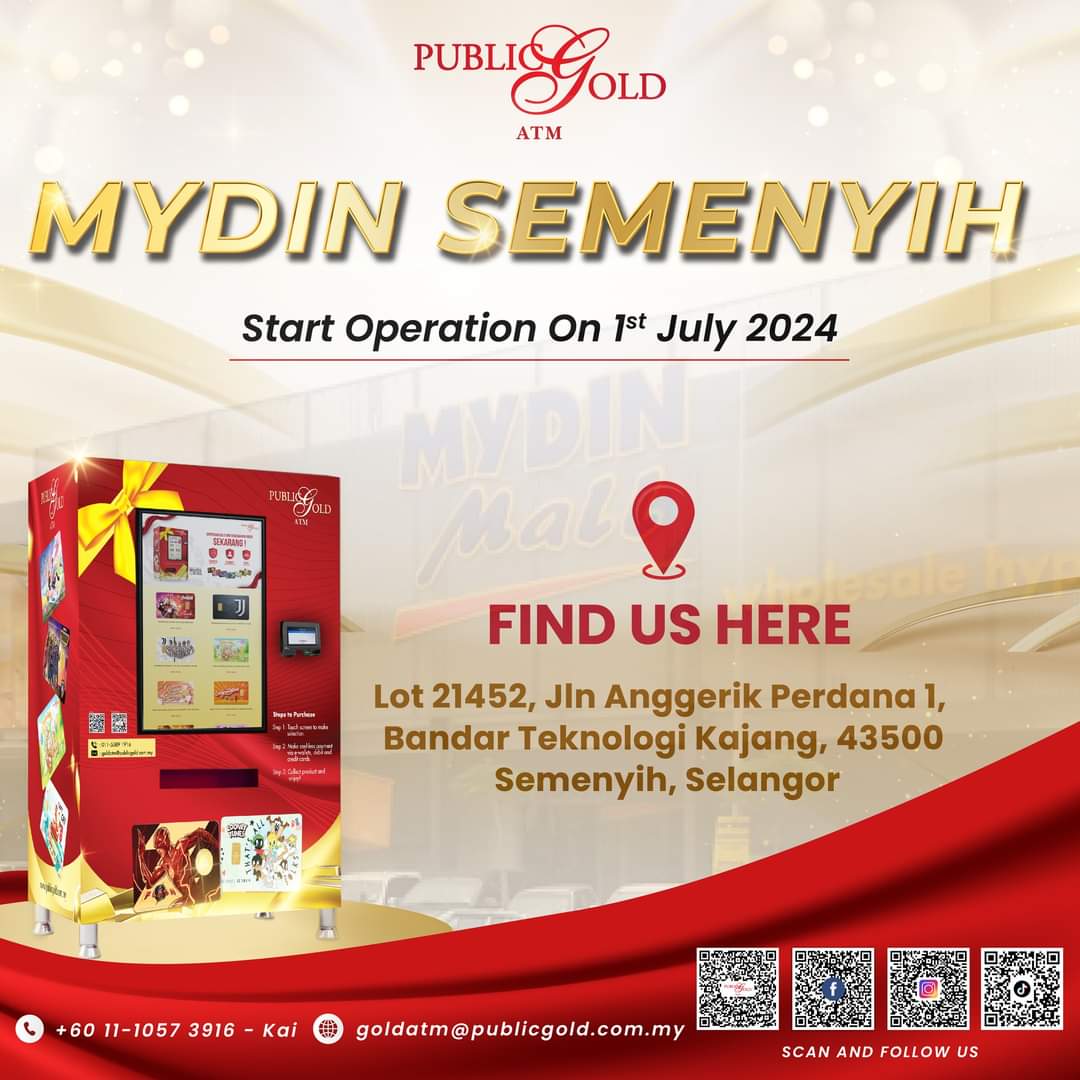 MazuinAkai's tweet photo. Mesin gold ATM pertama yang sebelum ini terketak di Menara KPJ KL telah dipindahkan ke lokasi baru di MYDIN Semenyih dan telah beroperasi bermula 1 Julai 2024.

Alamat: 
Lot 21452, Jalan Anggerik Perdana 1, Bandar Teknologi Kajang, 43500 Semenyih, Selangor.

#GoldATM 
#publicgold https://t.co/lwkyPp5ghn