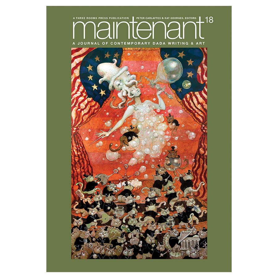 threeroomspress's tweet photo. Happy #bookbirthday to MAINTENANT 18: A Journal of Contemporary #Dada Writing and Art. Available now at your local indie (ask if you don't see it!). Online at 
Amazon: https://t.co/R5nKY5mlf3
Barnes &amp; Noble: https://t.co/EwY37NzX41
Bookshop: https://t.co/In8ebbyabv
+ more! https://t.co/sWXzpKqxXn