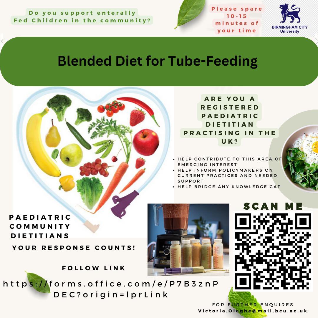 I am a final year MSc student of Dietetics at Birmingham City University. I am doing a research on Blending Diet for Tube-Feeding, from a Dietitian’s point of view. Pls scan code to survey if you meet with the criteria as seen on the advert poster or link; forms.office.com/e/P7B3znPDEC?o…