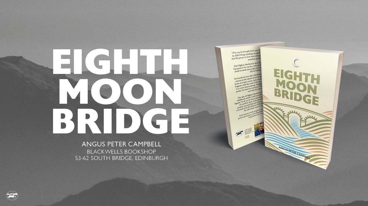 LuathPress's tweet photo. β¨ Eighth Moon Bridge Book Launch π
π€ @aonghasphadraig
π Eighth Moon Bridge
π @BlackwellEdin
β° 6:30pm
π 23 July
https://t.co/tP5vPjxy8i
#edinburghwhatsOn #EdinburghEvent #AngusPeterCampbell #ScottishFiction #NewBook #BookLaunch #ScottishBook #Fiction https://t.co/HGF5zFOCjQ
