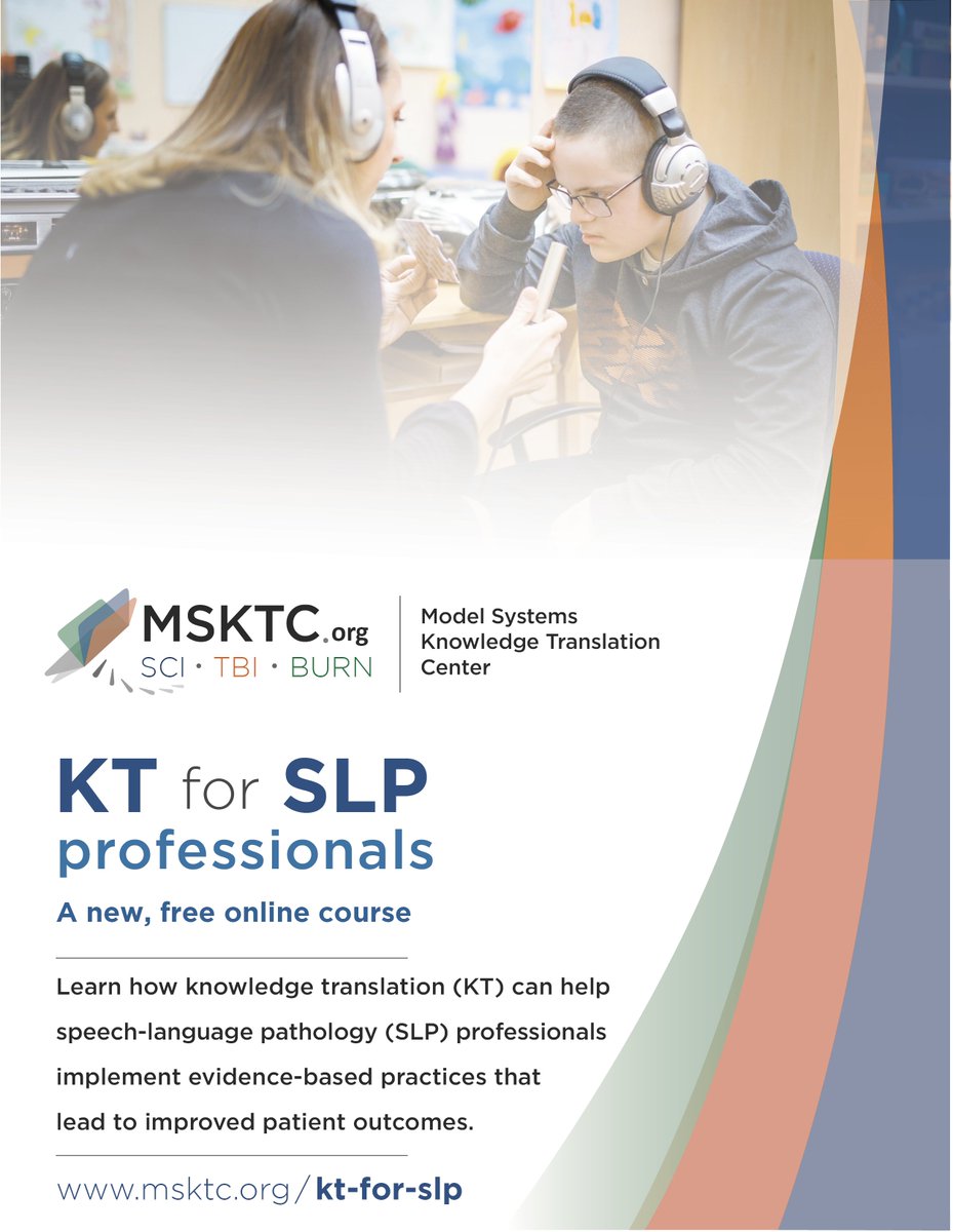 SCI_MS's tweet photo. Check out this free, online course from #MSKTC! It presents various definitions of #knowledgetranslation (KT), introduces a model for KT research and application activities, and helps clarify the role of #speechlanguagepathologists in the KT process. https://t.co/rBBfoWzFh9 https://t.co/7rNpRd4q8T