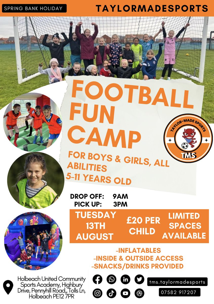 TMS Football Fun Camp 

📌 Tuesday 13th August 2024 
🕰️ 9am to 3pm (Pick Up&amp;Drop Off)
🧡 Football Inflatables 
📍 Holbeach United Community Sports Academy, PE12 7PR
⚽️ Football Fun All Day 
💴 £20 Per Child 

docs.google.com/forms/d/e/1FAI…