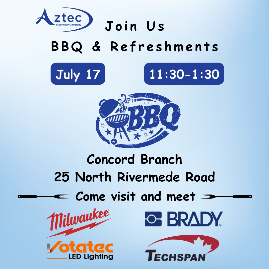 AztecElectrical's tweet photo. Join us tomorrow for #BBQ and #Refreshments  in our #concord Branch starting 11:30am
Check out the exclusive offerings from @MilwaukeeTool  #brady  @TechspanCanada  #VotaTec
#Aztec Concord - 25 North Rivermede Road Units 4-10
Concord, Ontario L4K 5V4 https://t.co/vTeSM9B5Ps