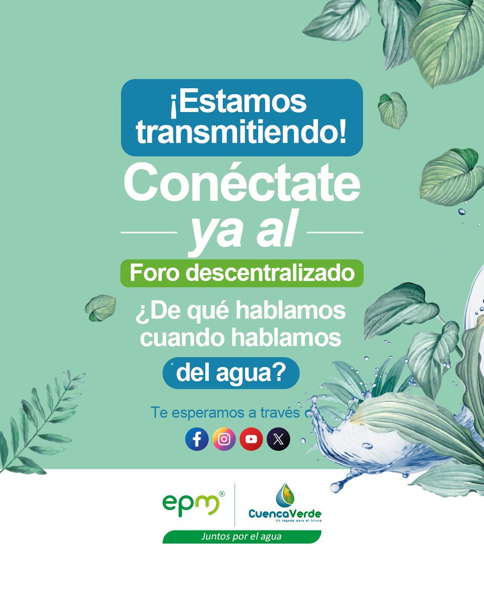 Conéctate ahora mismo a nuestro #ForoDescentralizado ¿De qué hablamos cuando hablamos de agua?💧, junto a <a href="/EPMestamosahi/">EPM estamos ahí</a>  La transmisión en vivo está comenzando en YouTube, Facebook y X. ¡No te lo pierdas! 💚
#CuidamosElAgua