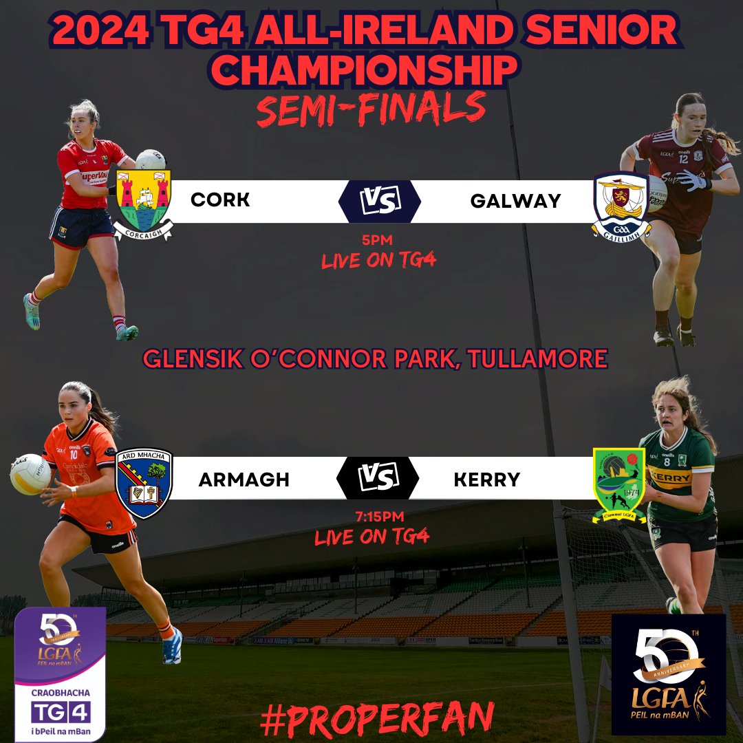 Ladies Football (@ladiesfootball) on Twitter photo The final 4! 🙌
2024 <a href="/TG4TV/">TG4</a> All-Ireland Senior Championship semi-finals - both live on TG4 📺💻🤳
<a href="/CorkLGFA/">Cork LGFA</a> v <a href="/GalwayLgfa/">Galway LGFA</a> 🏐
<a href="/ArmaghLGFA/">ArmaghLGFA</a> v <a href="/kerryladiesfoot/">KerryLGFA</a> 🏐
Tickets➡️ bit.ly/4bI6agg
<a href="/SportTG4/">Spórt TG4</a> #ProperFan The final 4! 🙌
2024 <a href="/TG4TV/">TG4</a> All-Ireland Senior Championship semi-finals - both live on TG4 📺💻🤳
<a href="/CorkLGFA/">Cork LGFA</a> v <a href="/GalwayLgfa/">Galway LGFA</a> 🏐
<a href="/ArmaghLGFA/">ArmaghLGFA</a> v <a href="/kerryladiesfoot/">KerryLGFA</a> 🏐
Tickets➡️ bit.ly/4bI6agg
<a href="/SportTG4/">Spórt TG4</a> #ProperFan