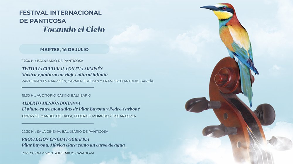 Nuevas actividades para hoy en el Festival Internacional de Panticosa Tocando el Cielo. Esta tarde, tertulia cultural con Eva Armisén y concierto con el pianista Alberto Menjón Bohanna.
Por la noche, proyección cinematográfica en honor a la pianista Pilar Bayona.