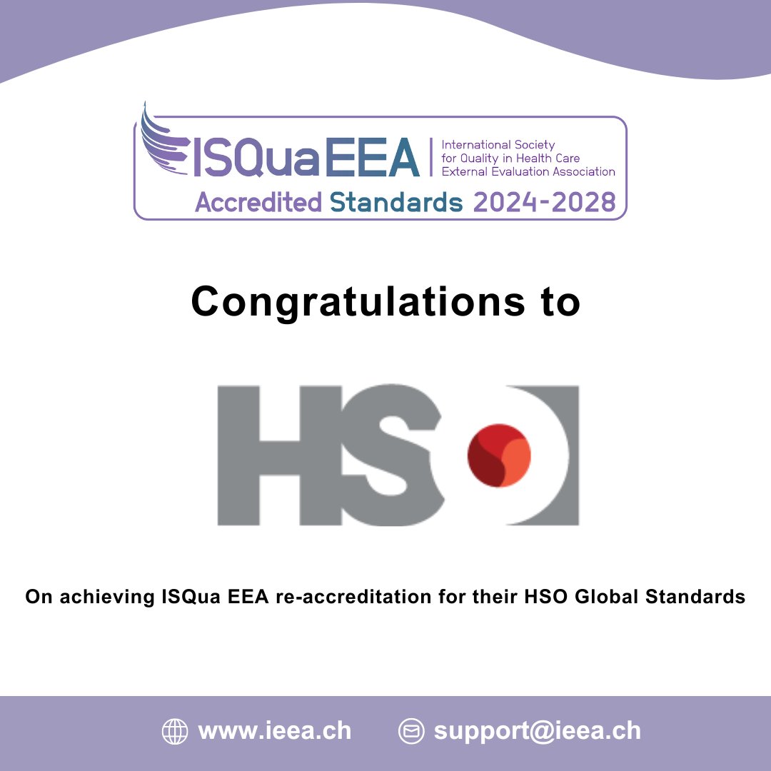 Thrilled to share the exciting news that Health Standards Organization (HSO) achieved ISQua EEA re-accreditation for their HSO Global Standards. Congratulations to the outstanding team at the @HSO_world on this well-deserved achievement. 👏