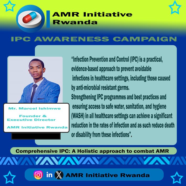 amr_initiative's tweet photo. #IPCAWARENESSCAMPAIGN
The inappropriate use of antimicrobial drugs accelerates the emergency & spread of AMR infections.#IPC provides a way to curb the spread of resistant #infections in hospitals,reducing the need for Antimicrobials(ex: antibiotics).#ActOnAMR #StopAMR #Rwanda https://t.co/1B1upPN965