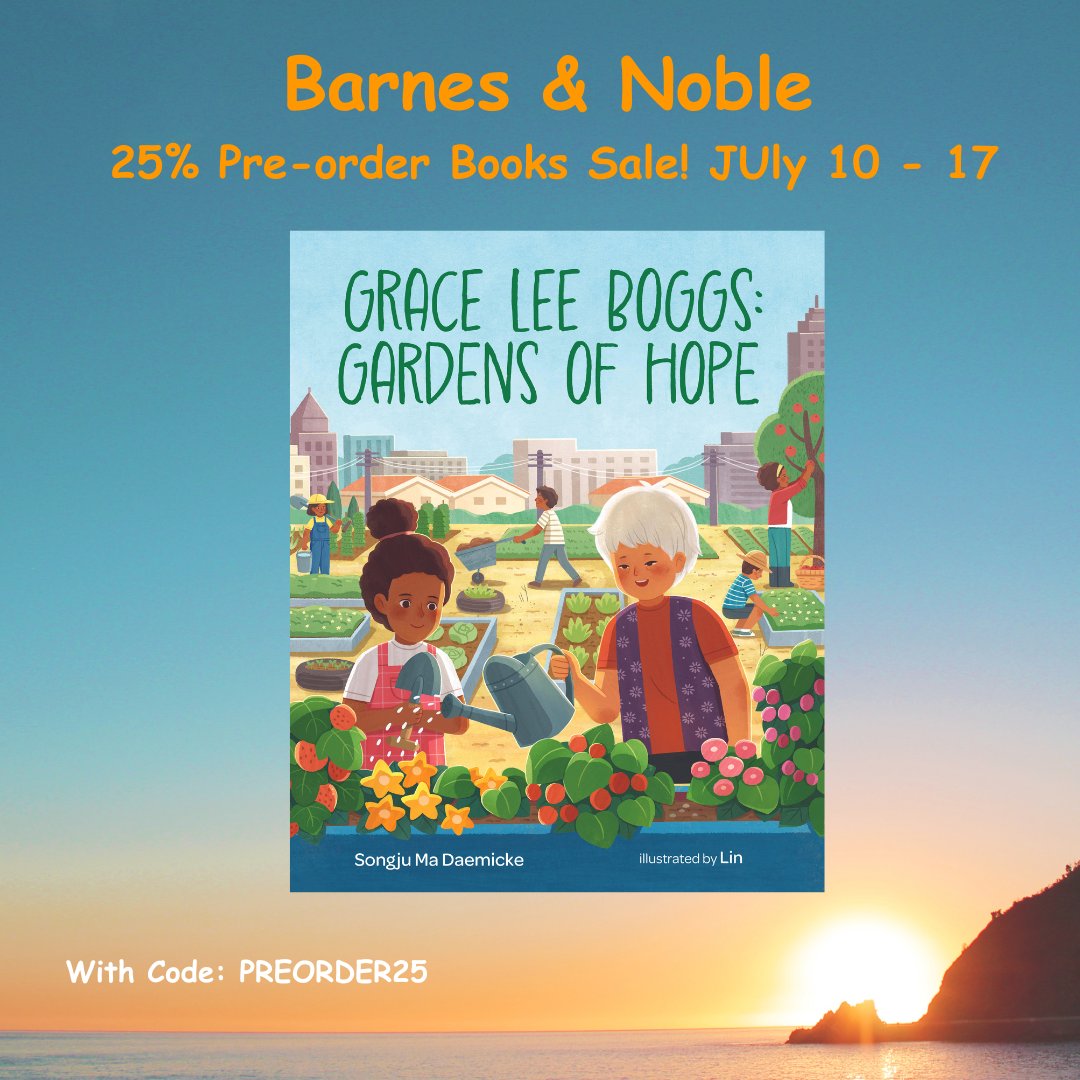 SongjuDaemicke's tweet photo. Grace Lee Boggs: Gardens of Hope (Release 10/3/2024 ) is available for 25% off with code: PREORDER25         
@BNBuzz      https://t.co/BrSXOmCOna

@AlbertWhitman @picturebookgold #bio
#k12 #BookSale #diverse #asian #teacher #library #librairies #librarians #aapibooks #nonfiction https://t.co/oCLMW07PF3