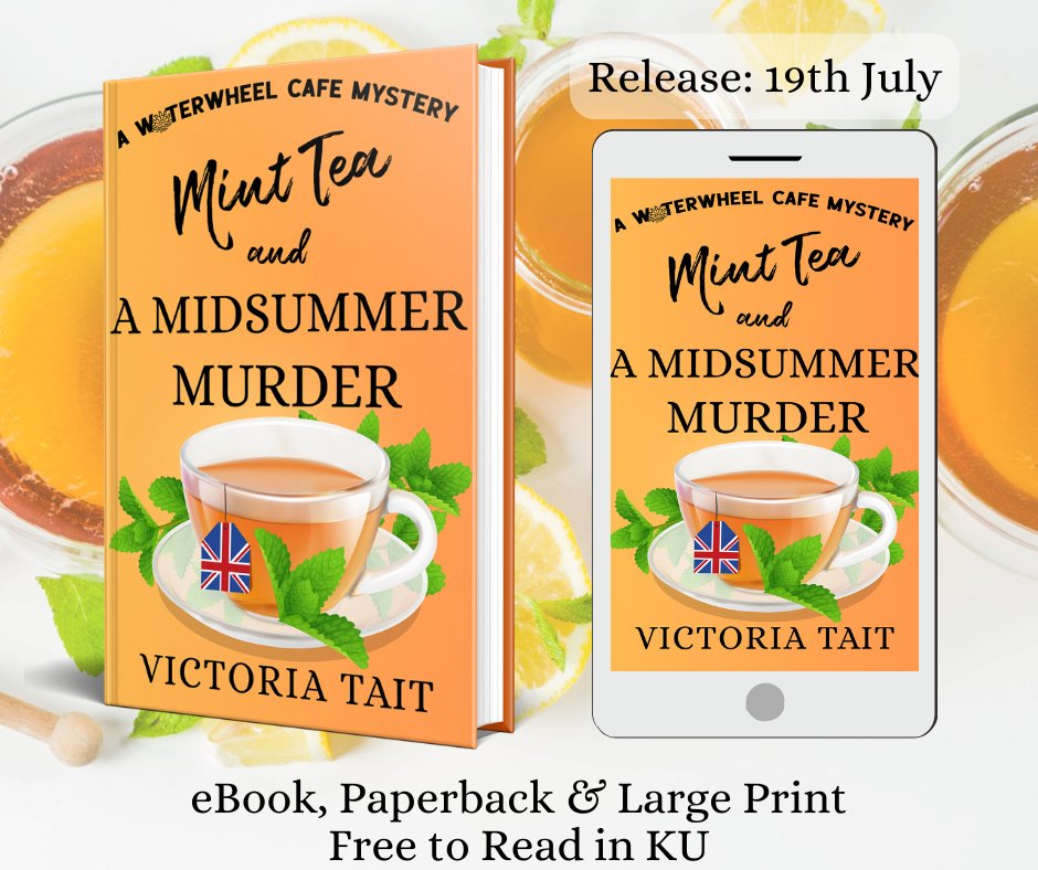 Looking for a refreshing summer 😎🔎📙 #cozymystery read? Check out my new release this Friday:  Mint Tea and a Midsummer Murder books2read.com/MintTea
#NewBook