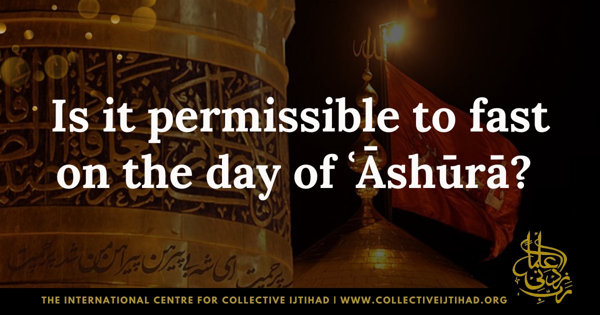 icci_online's tweet photo. #Ashura honours the sacrifice of Imam Husayn and his companions for Islam. Debates about #fasting on this day continue. ICCI states, "It is only permissible to fast on Ashura to gain proximity to God, not to celebrate Imam Husayn's martyrdom."

Read more: https://t.co/htjH6k4vnn https://t.co/gS4IqZwM0Q