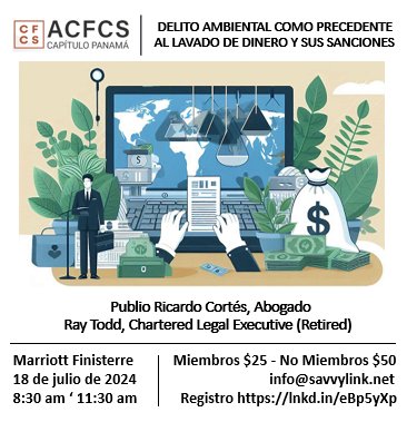 IPJoey's tweet photo. Llegó la conferencia DELITO AMBIENTAL COMO PRECEDENTE AL LAVADO DE DINERO Y SUS SANCIONES del capítulo de Panamá de @acfcs_es, con Publio Ricardo Cortés y Ray Todd.
18 de julio, 8:30 a 11:30 am
Marriott Finisterre. 
Miembros $25; no Miembros $50
Registro: https://t.co/kYXyk28KUK https://t.co/6kS3QdMq8g