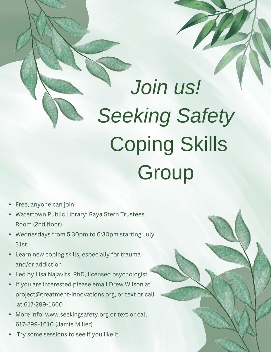 Seeking_Safety's tweet photo. Join us for free at the Watertown Public Library from 5:30pm to 6:30pm starting July 31st to take part in a Seeking Safety Coping Skills Group. If you are interested or have questions please email Drew Wilson at project@treatment-innovations.org, or text or call  at 617-299-1660 https://t.co/DUqXjQQWTY