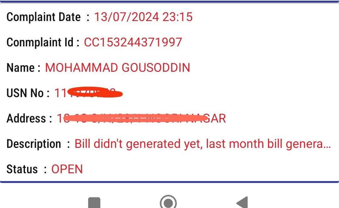 RafiHyderabad's tweet photo. Hi Sir,
I lodged a complaint on 13.7.2024 @tsspdcl App reg. Bill not generated yet, even 37 days gone from last previous billed. No response yet. Complaint status is open. Complaint id &amp; date enclosed. 
Plz respond officials. 
@tgtransco   @Bhatti_Mallu https://t.co/7MQdQI0HY9