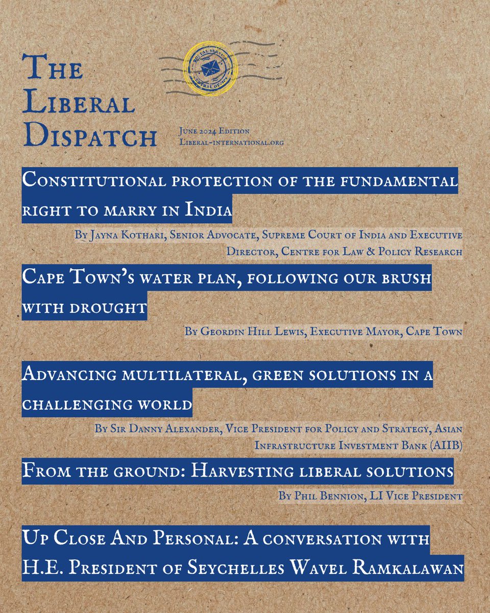 In this quarter’s edition of The Liberal Dispatch:

- An exclusive interview with President of Seychelles, H.E. <a href="/wavelramkalawan/">Wavel Ramkalawan</a>, on his journey from priest to head of state.

- <a href="/jaynakothari/">Jayna Kothari</a> on the Indian Supreme Court's dismissal of marriage equality petitions.