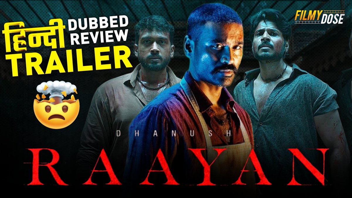filmydoseonline's tweet photo. Raayan Hindi Dubbed Trailer Review: https://t.co/OYderZNvaj

#Raayan #TrailerReview #HindiDubbed #FilmyDose https://t.co/Nk0STNYK5s