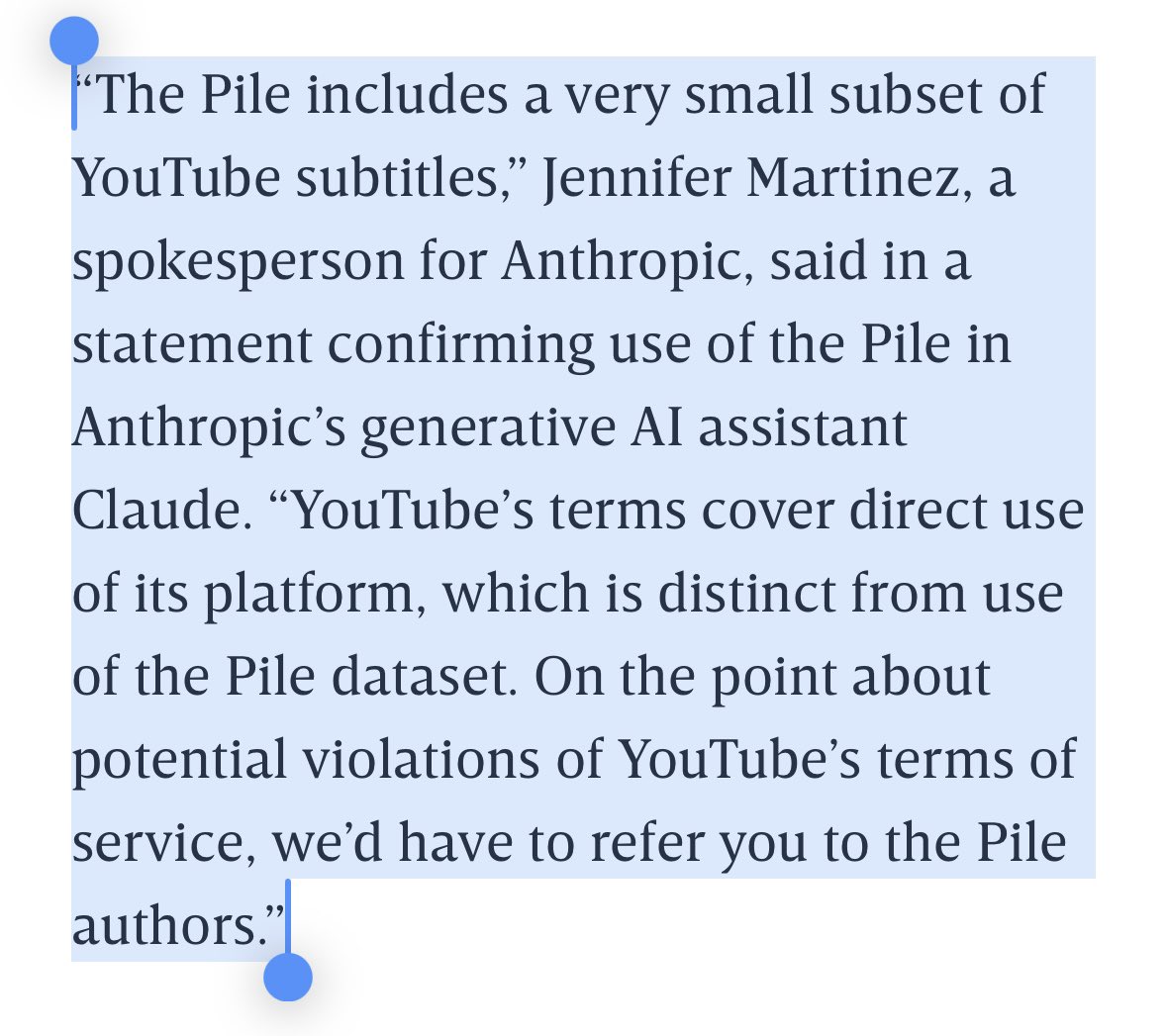 ednewtonrex's tweet photo. Investigation reveals that a dataset used for gen AI training by Apple & others contains copyrighted YouTube transcripts accessed without permission. More info:

- The Pile dataset contains transcripts of 170k YouTube videos
- Used by Apple, Anthropic, Nvidia, Salesforce & more to train LLMs
- YouTube doesn’t allow this, so were transcripts accessed illegally?
- Transcripts were taken without the knowledge of the YouTube creators, who include @MrBeast, @MKBHD & many more
- This is against creators’ wishes: some are “frustrated”, one calls it “theft”
- Dataset includes videos that have since been deleted from YouTube (but you can’t delete them from a scraped dataset)
- At least some of the AI companies knew it included YouTube video transcripts but trained on it anyway 
- At least one of the AI companies uses the excuse that Eleuther (a non-profit) did the scraping, not them. (This is a common line from AI companies.)
- As ever, one of the AI companies uses the excuse that the dataset is “publicly available”, apparently ignoring the fact that the data is copyrighted and may have been accessed illegally

It is all too common that one organization scrapes copyrighted work, claiming ignorance of how it will be used, and another (often a large tech company) trains a commercial AI model on that scraped work.

This is exploitative of creators, and cannot be permitted.

https://t.co/hER6PK82XY