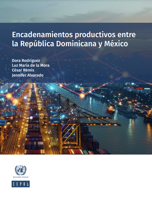 nahueloddone's tweet photo. 🆕estudio de @cepal_onu identifica productos de exportación de #RepúblicaDominicana con potencial de encadenamiento con #México

"Encadenamientos productivos entre la 
 República Dominicana y México" de
D.Rodríguez, @luzmadelamora, C.Remis y J.Alvarado

https://t.co/763zF55orz https://t.co/9h06XhLSdP