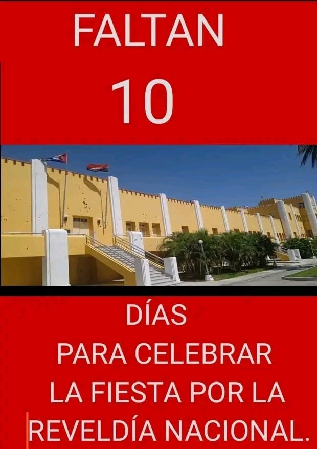#CubaEnModoVictoria, solo 10 días faltan, para conmemorar el Aniversario 71 de los Asaltos a los Cuarteles Moncada y Carlos Manuel de Céspedes. #LaHistoriaPorAsalto. 🇨🇺 #Camag