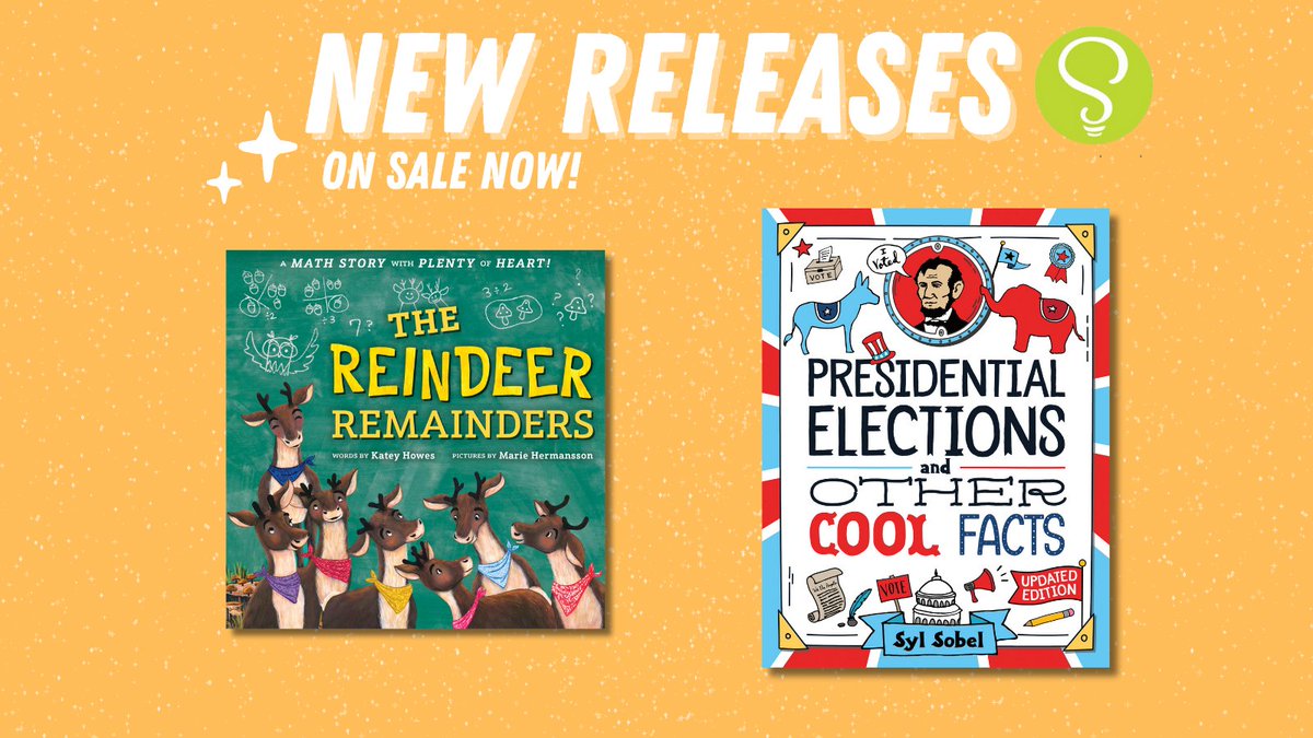 New releases for your shelf! 🎉

The Reindeer Remainders : A Math Story with Plenty of Heart
written by Katey Howes, illustrated by Marie Hermansson

Presidential Elections and Other Cool Facts (5th Edition)
written by Syl Sobel J.D.

#kidsbooks #kidlit