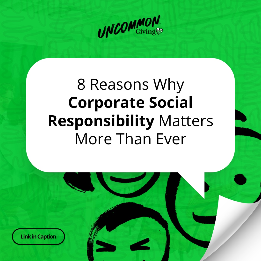 CSR is more than just a buzzword—it's a business imperative. 🌍 Our latest blog reveals 8 reasons why CSR is crucial for success, from enhancing brand reputation to boosting morale. #CSR #BusinessSuccess #UncommonGiving