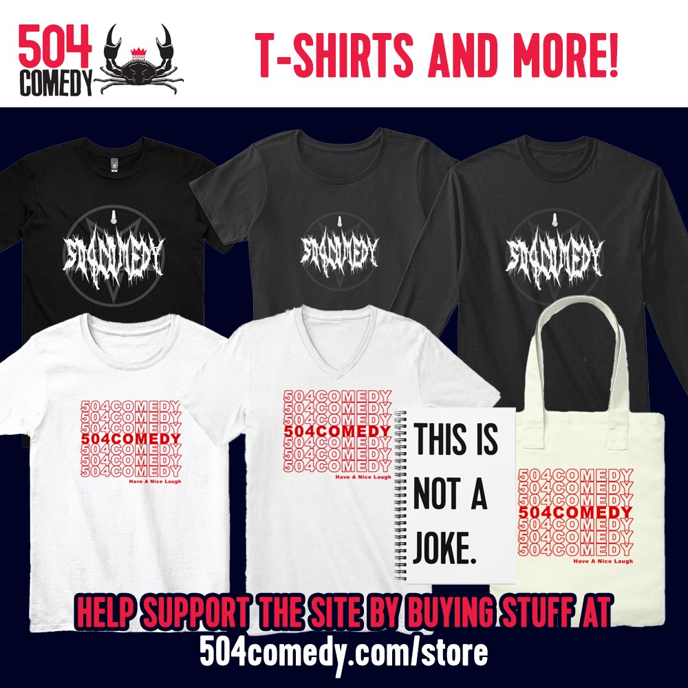 504Comedy's tweet photo. Get ready to laugh & support local comedy! π From tees to tote bags to our 'This is Not a Joke' notebook, there's something for every comedy lover! Grab yours now & support 504Comedy - your go-to source for all things funny in NOLA! ποΈπ« #504Comedy https://t.co/ttw8o715UA