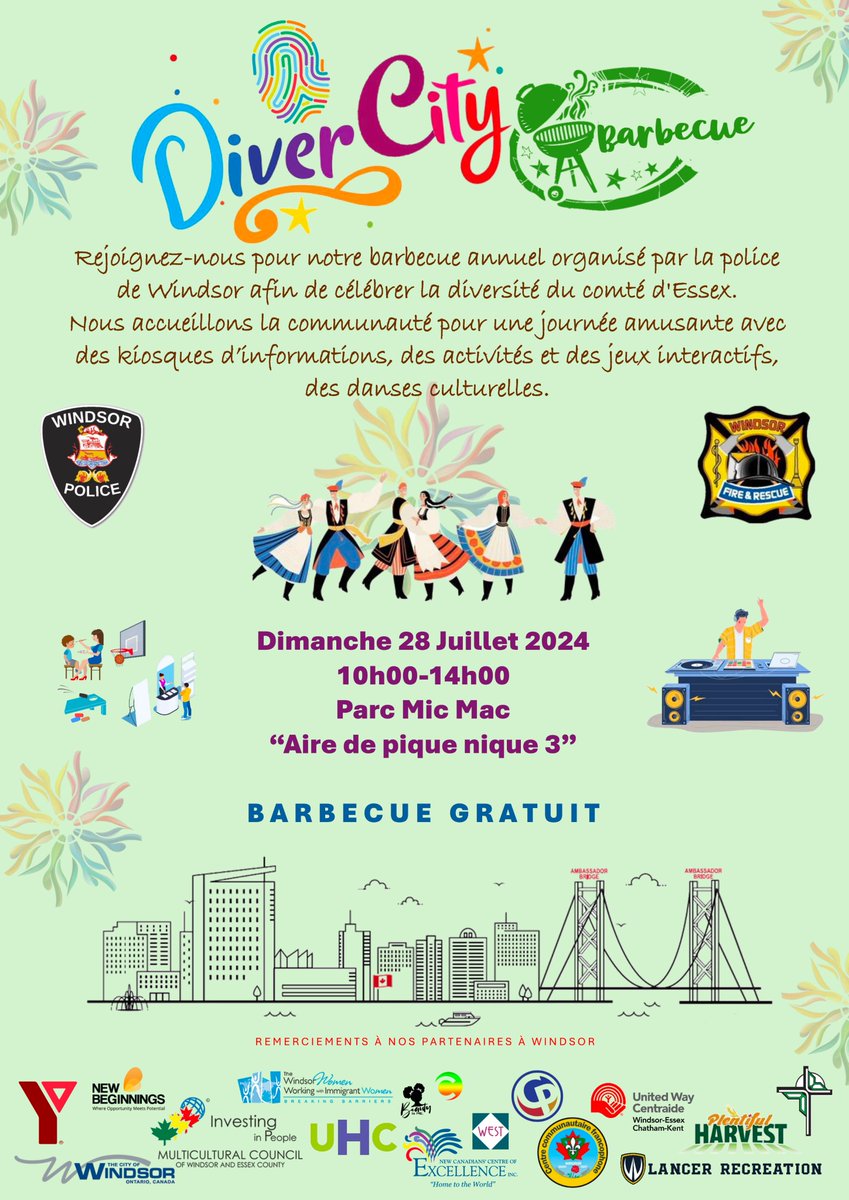 Ce dimanche 28 juillet, nous serons au  barbecue annuel organisé par la police de Windsor afin de célébrer la diversité du comté d'Essex.
Date: Dimanche 28 Juillet 2024
10h00-14h00 - Parc Mic Mac
“Aire de pique nique 3”
B A R B E C U E G R A T U I T.