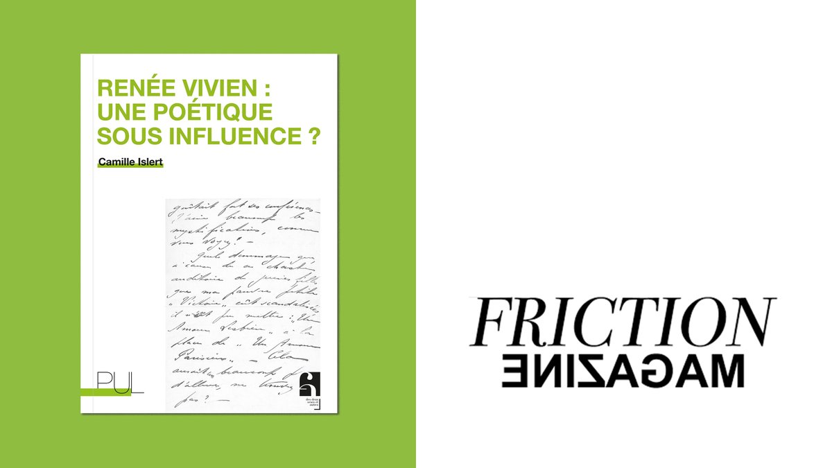 PULyon's tweet photo. Leslie signe 1 article dense et passionnant pour @frictionmagfr autour de la #poésie de R. Vivien et de l’ouvrage que @cmillslt lui consacre : https://t.co/6menOtnvKD

« Renée Vivien : une poétique sous influence ? »  : https://t.co/WMxPmqYyYS
#genre #XIXe #homosexualite @PULyon https://t.co/hFQAdGMJAH