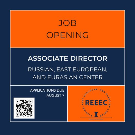 The Russian, East European, and Eurasian Center at the University of Illinois Urbana-Champaign has announced a search for a new Associate Director. 

Please find full application information here: illinois.csod.com/.../1/home/req… All applications must be received by 6pm on August 7, 2024.