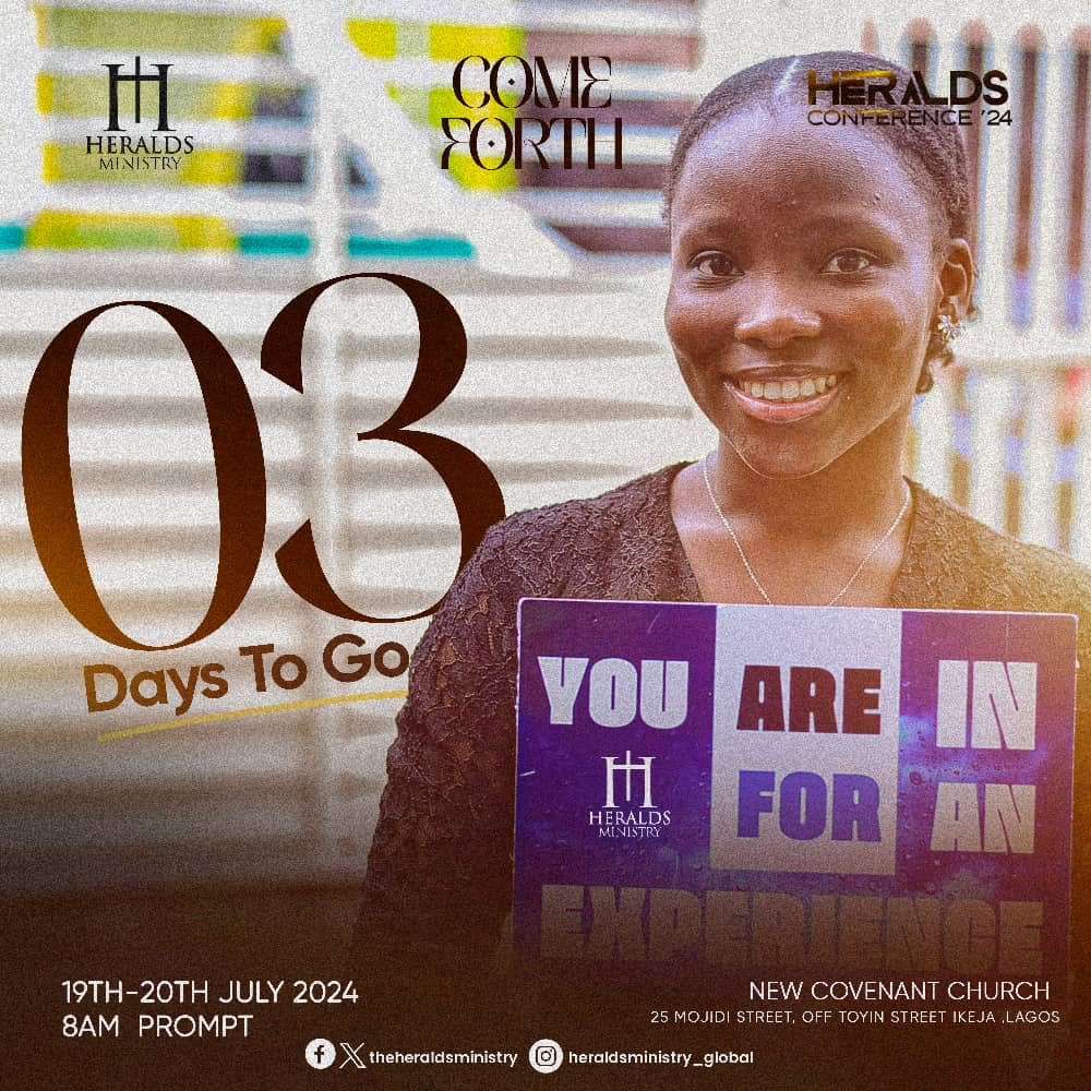 heraldsministry's tweet photo. We are getting loud about it! 

It's 3 days to conference 💃

Heralds Conference 2024 is going down, and we're trusting God for massive blessings. 

We look forward to receive powerfully.

Make sure you're there.

Don't be told!

#ComeForth
#HeraldsConference2024 https://t.co/wPhiRPUtQX