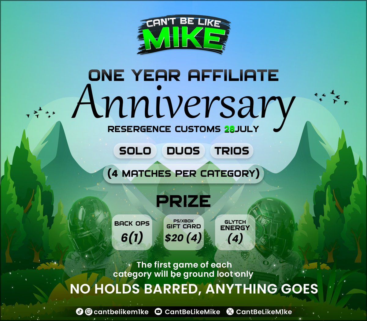 🚨🎙️💣 July 28th, 9am PST!

Grab your duo! Assemble your trio! Cause it’s about to go down.

Oh yeah and we’re starting this thing off with a bang - SOLOS.

4 games per category! The first game of each category is GROUND LOOT ONLY.

Break some cameras, talk your 💩, and have fun.