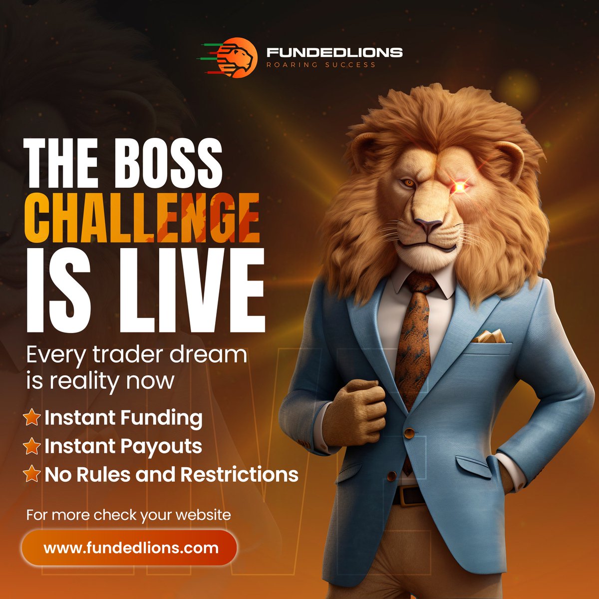The Boss Is Live now 🙌 

Get 25%  Profit Split on Instant Funding Account Without Passing Any Evaluation.  All Payouts Are Instant . 🔥

No Ip Breach ! 
No Drama ! 
No Consistency Rules ! 
No Restrictions !

Have you checked our new Website ? 
fundedlions.com