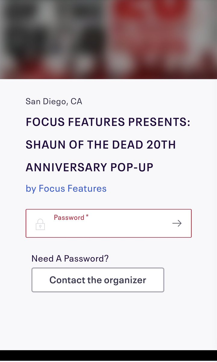 Corinthian5's tweet photo. @FocusFeatures Shaun of the Dead event is asking for a password? https://t.co/lp9JnPCrjq