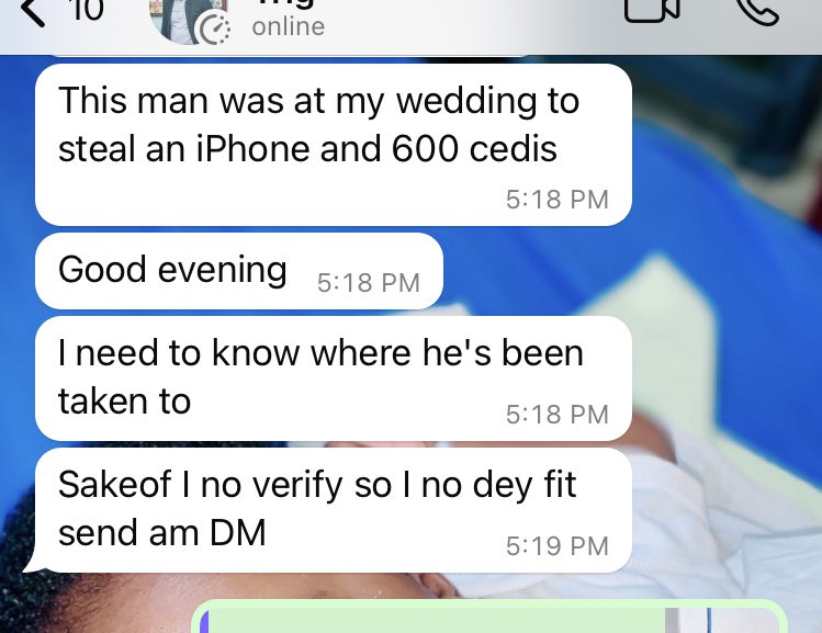 presleyoagyamfi's tweet photo. @eddie_wrt He happened to be the same man who stole from people at my brother’s wedding. @GhPoliceService , please how are you handling this case? https://t.co/1zDPj9wQji