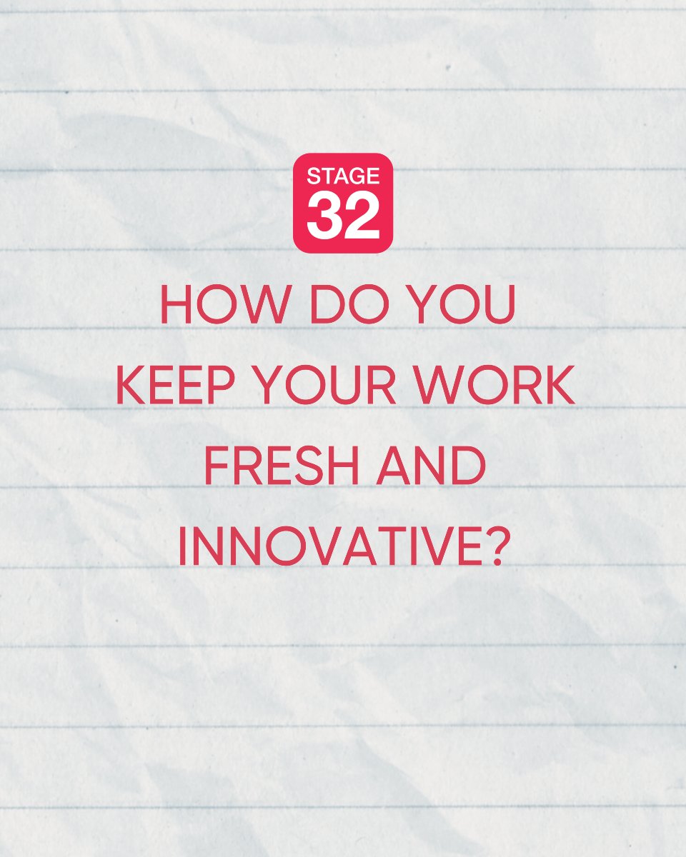 Stage32's tweet image. We all get stuck in patterns and routines...

What helps you stay on top of your game?

#acting #directing #innovation #creatives