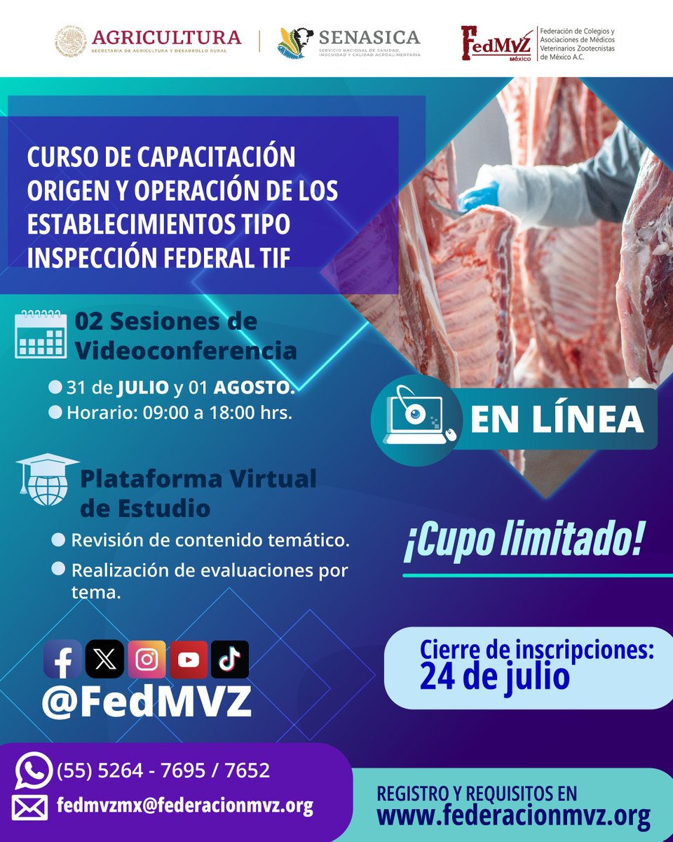 FedMVZ's tweet photo. Curso de Capacitación en línea 💻: Origen y Operación de los Establecimientos Tipo Inspección Federal #TIF con reconocimiento del Senasica y válido para obtener la autorización como #MVRATIF 🥩
Bases e inscripciones en:
https://t.co/7QHmeHEKRV
📅 2 Sesiones: 31 de JULIO y 01 de AGOSTO
⚠️Cierre de inscripciones: 24 de julio