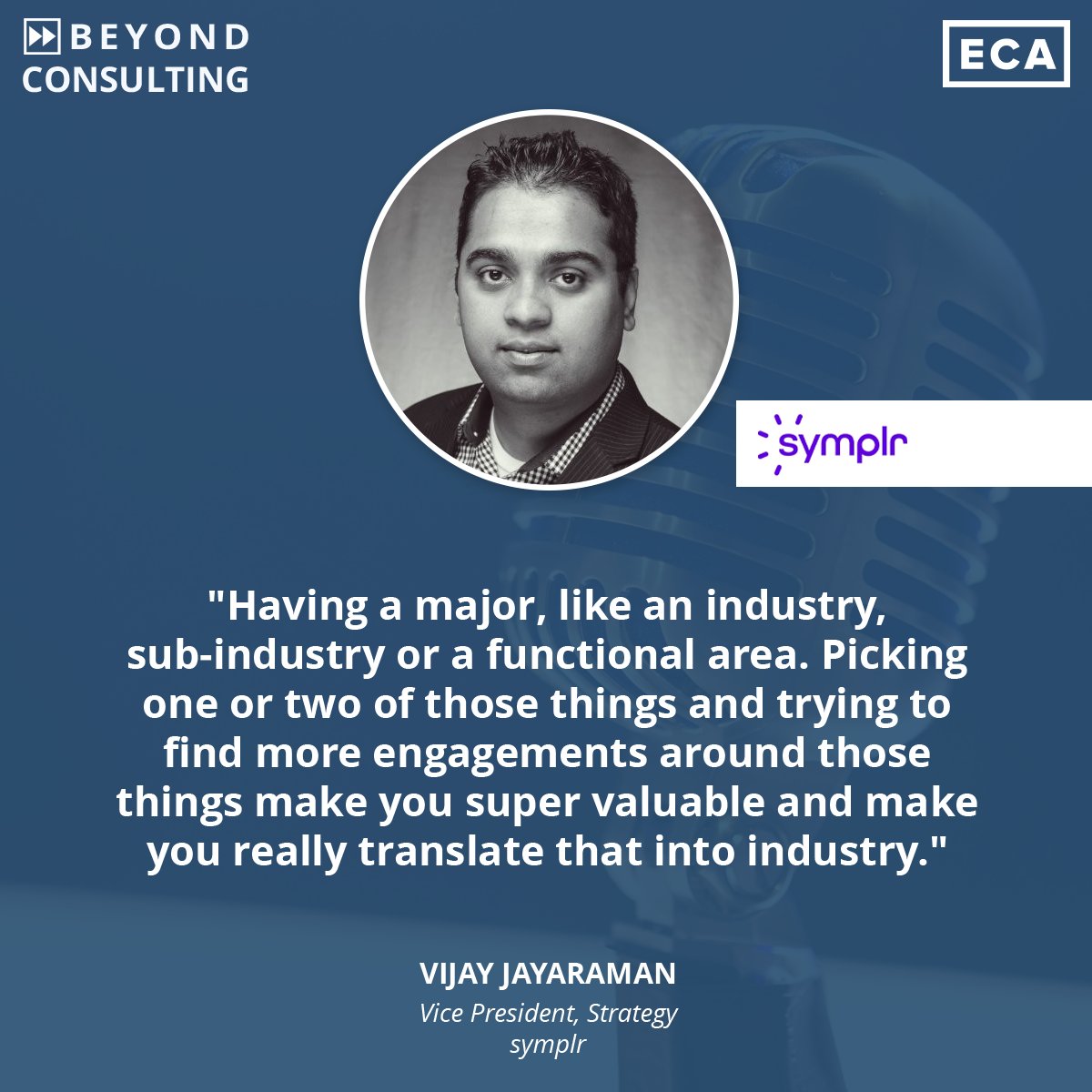 ECA_Partners's tweet photo. Vijay Jayaraman, former Consultant at Capgemini &amp; PwC, and current VP of Strategy at Symplr, joins us to share his advice on how to leverage your consulting skills when making the shift to industry. 

Listen here:
Spotify: https://t.co/V1Z7QVegvJ
Apple: https://t.co/qIe72ZeWCf https://t.co/ig48XNWp3h