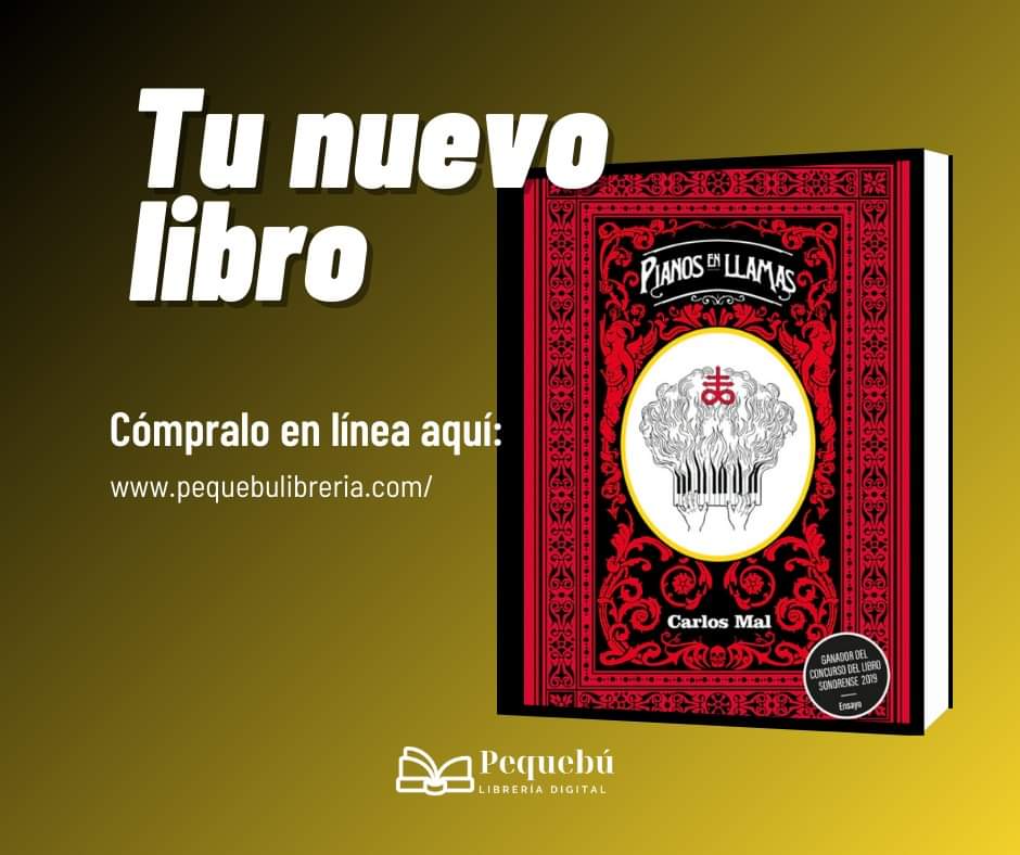 "Pianos en llamas" es el primer libro satánico de Sonora. Y con «satánico» en el sentido del espíritu del titanismo de Blake y Baudelaire, quienes vuelven a vivir en el cuerpo de Carlos Mal.

Inicia el camino del satanismo comprando este libro aquí: pequebulibreria.com/collections/en…