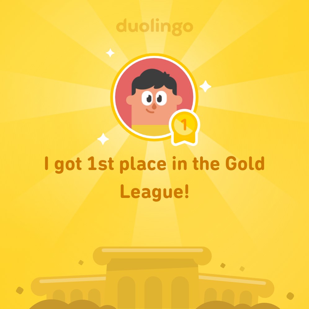 JuanFisicoLoco's tweet photo. I finished 1st place in Gold League on @Duolingo! https://t.co/aqn746SN7I