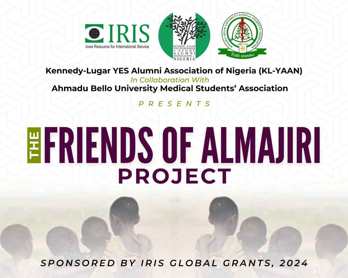*ANNOUNCEMENT : FRIENDS OF ALMAJIRI PROJECT*

We are excited to announce the launch of the **Friends of Almajr! Project**, a collaborative initiative brought to you by the **Kennedy-Lugar YES Alumni Association of Nigeria (KL-YAAN)** and the **Ahmadu Bello