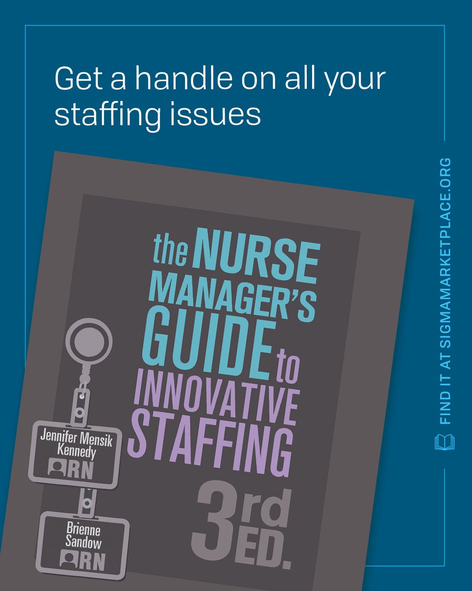 SigmaNursing's tweet photo. Assess your current challenges, implement updated care delivery models, and leverage innovative solutions with the latest edition of The Nurse Manager's Guide to Innovative Staffing by Jennifer Mensik Kennedy and Brienne Sandow.

Purchase today » https://t.co/plWPXnnzPz https://t.co/kxW4b8lHdW