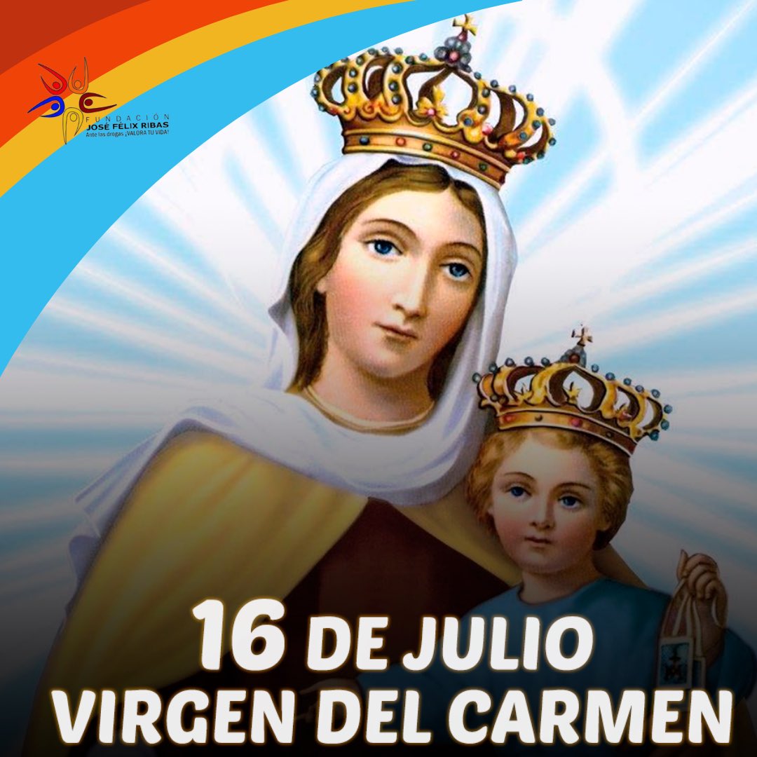 #Efemérides 16 de Julio día de la Virgen del Carmen.