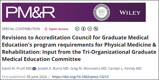 Congratulations goes out to <a href="/JOSEPHBURRISMD/">JOSEPH BURRIS MD</a> for his article discussing  revisions to accreditation council for Graduate Medical Education PM&amp;R education: 

onlinelibrary.wiley.com/doi/10.1002/pm…