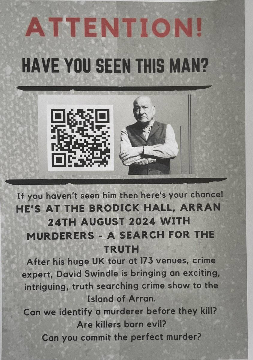 crimeexpertise's tweet image. Here’s the posters for the “Murderers a Search for The Truth” show coming  to #brodickhall #brodick #isleofarran #arran on 24 August - keep an eye on @scotchdetective social media platforms &amp;amp; interact with @FostonKathryn re questions/issues you want me to mention on 24 August