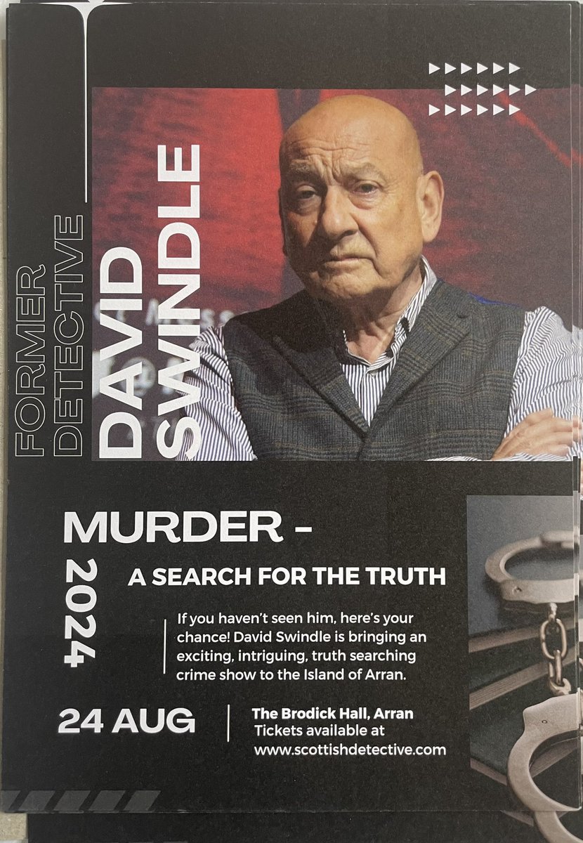 crimeexpertise's tweet image. Here’s the posters for the “Murderers a Search for The Truth” show coming  to #brodickhall #brodick #isleofarran #arran on 24 August - keep an eye on @scotchdetective social media platforms &amp;amp; interact with @FostonKathryn re questions/issues you want me to mention on 24 August