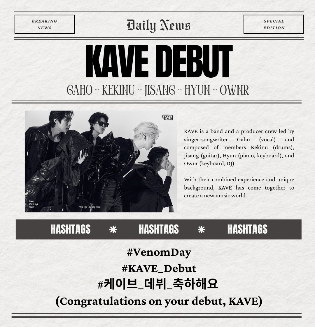 gahoupdates's tweet photo. - HASHTAG EVENT -

To celebrate KAVE's official debut, we invite you to use the following hashtags after the release of their lead single 'Venom'

• July 17 at 12PM KST

#/VenomDay
#/KAVE_Debut
#/케이브_데뷔_축하해요

Please retweet to spread the word!
#Gaho #가호 #KAVE #케이브 https://t.co/gutlt0YYvW