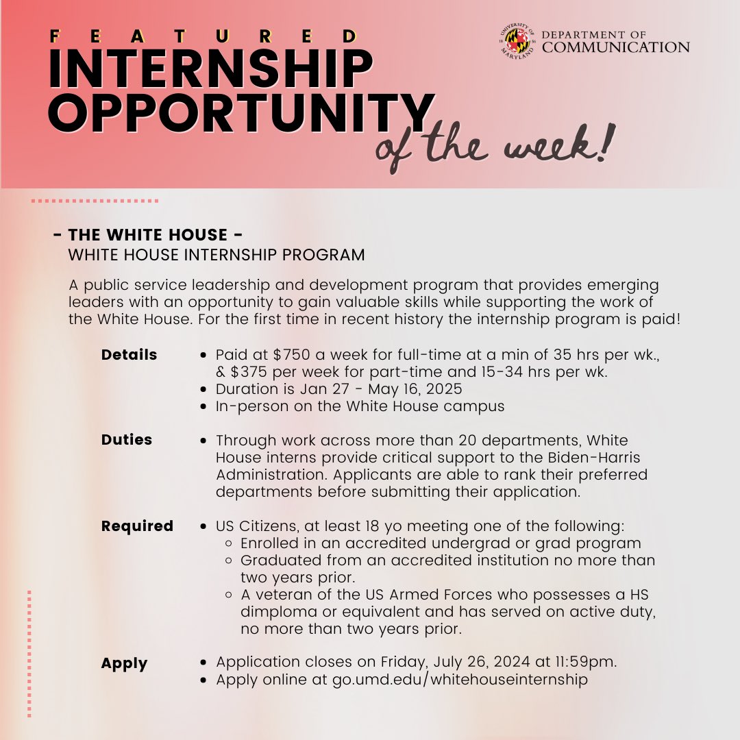 Internship opportunity of the week with The White House! 🏛️💼💪
 go.umd.edu/whitehouseinte…

See this &amp; other opportunities on the COMMLIST listserv &amp; its archives on the COMM Advising ELMS page.

Disclaimer: Posting does not constitute an employer endorsement by the UMD COMM dept.