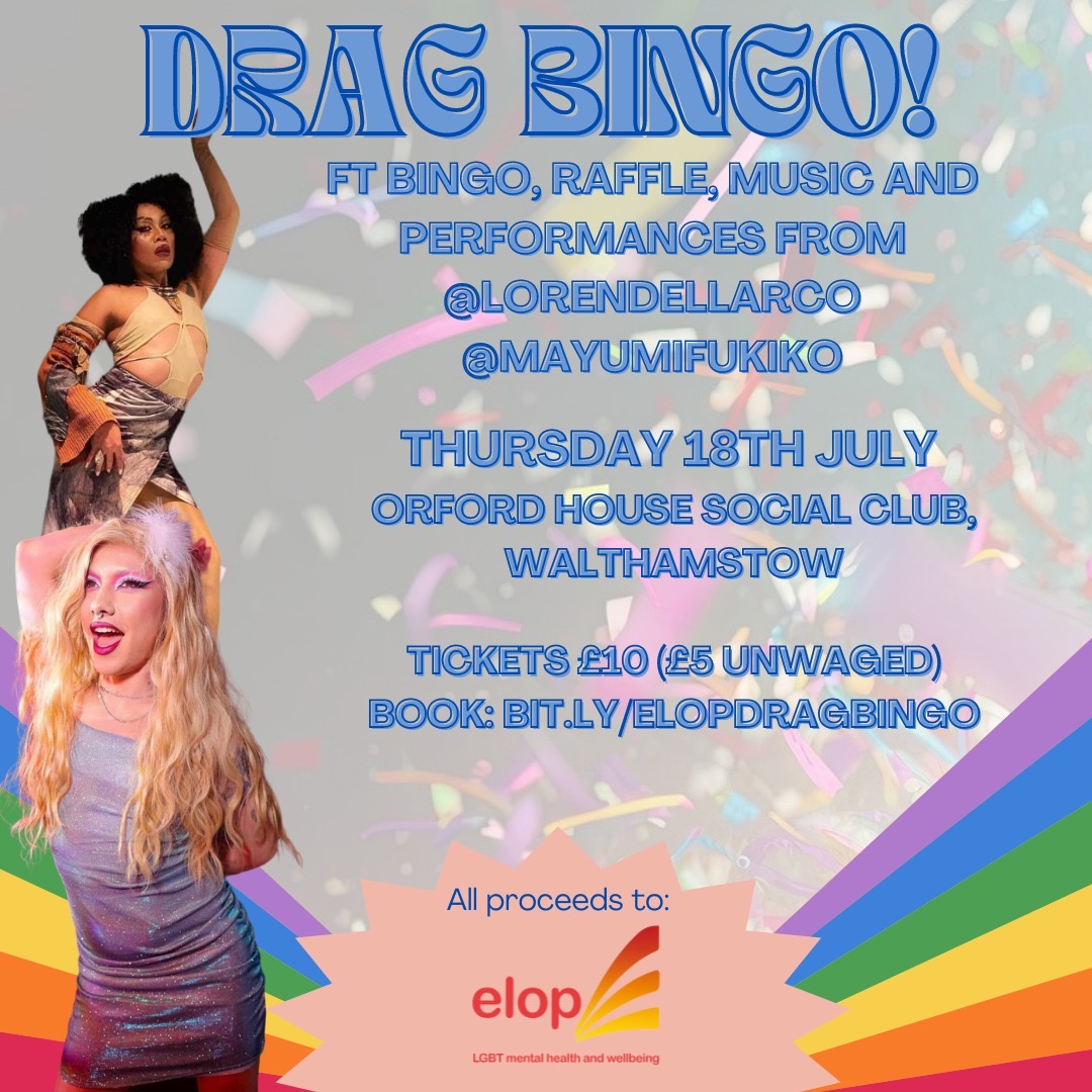 ELOP_LGBT's tweet photo. Two days to go,  18 July 7.00pm  Drag Bingo raising money for elop
https://t.co/wNh3TeyvD6 or tickets on the door. 
@FGPride  @stellacreasy @PositiveEast @queereast @TravellerLGBT @BartsLGBT_Group @ELFT_LGBTQIA @LondonLGBTNet @LDNLGBTQCentre @IslingtonsPride @RainbowBoroughs https://t.co/eak92vj4xc