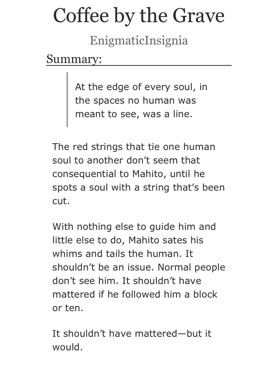 It’s #nanahitoweek ! For day 7, I’m re-sharing my Nanahito work 🤍

“Coffee by the Grave”, Rated T, 9.5k, Complete 

Link in the comments!